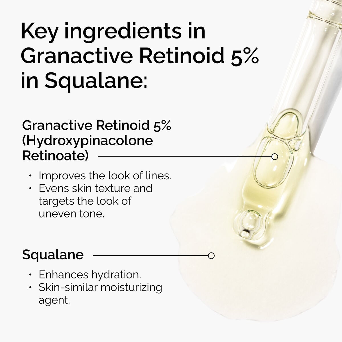 granactive-retinoid-5-in-squalane-h2 FY25-D41247-ORD-Web-PDP-Gran-5pct-Sql-1x1-EN-2.jpg